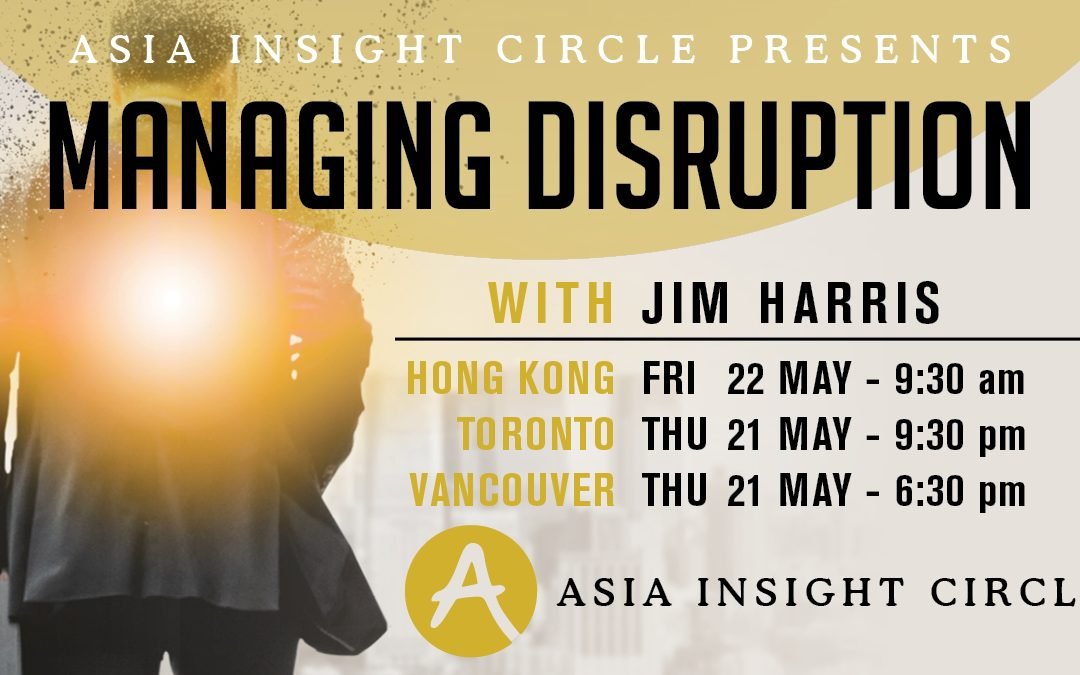 Managing Disruption: What’s Working Now